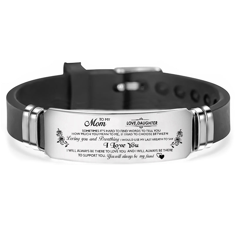 "to mom" adjustable silicone stainless steel inspirational bracelet to mom love daughter